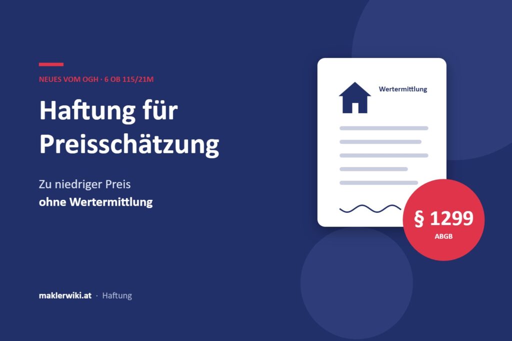 Grafik zur Haftung für Preisschätzung – OGH 6 Ob 115/21m