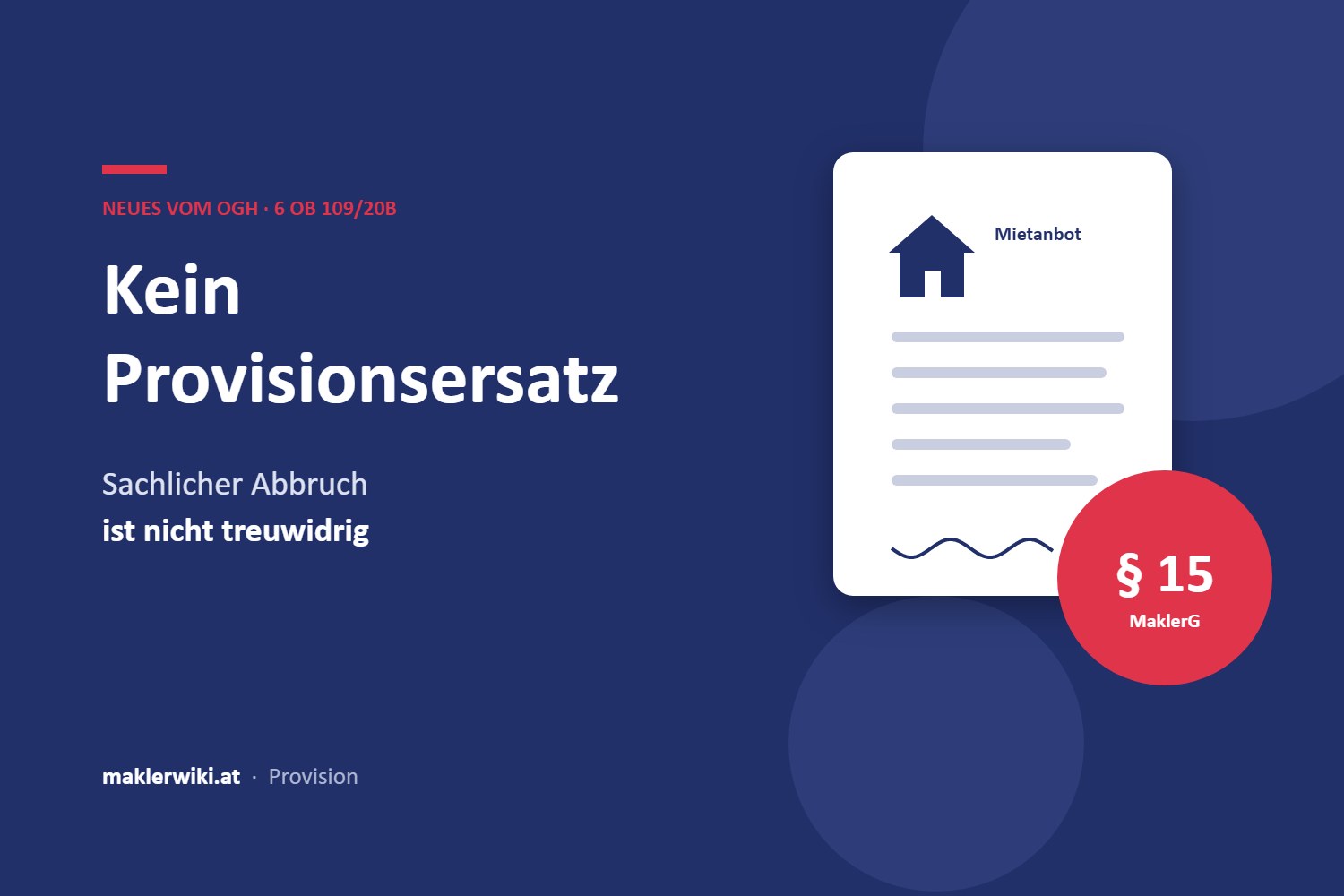 Grafik zum Provisionsersatz nach § 15 MaklerG – OGH 6 Ob 109/20b