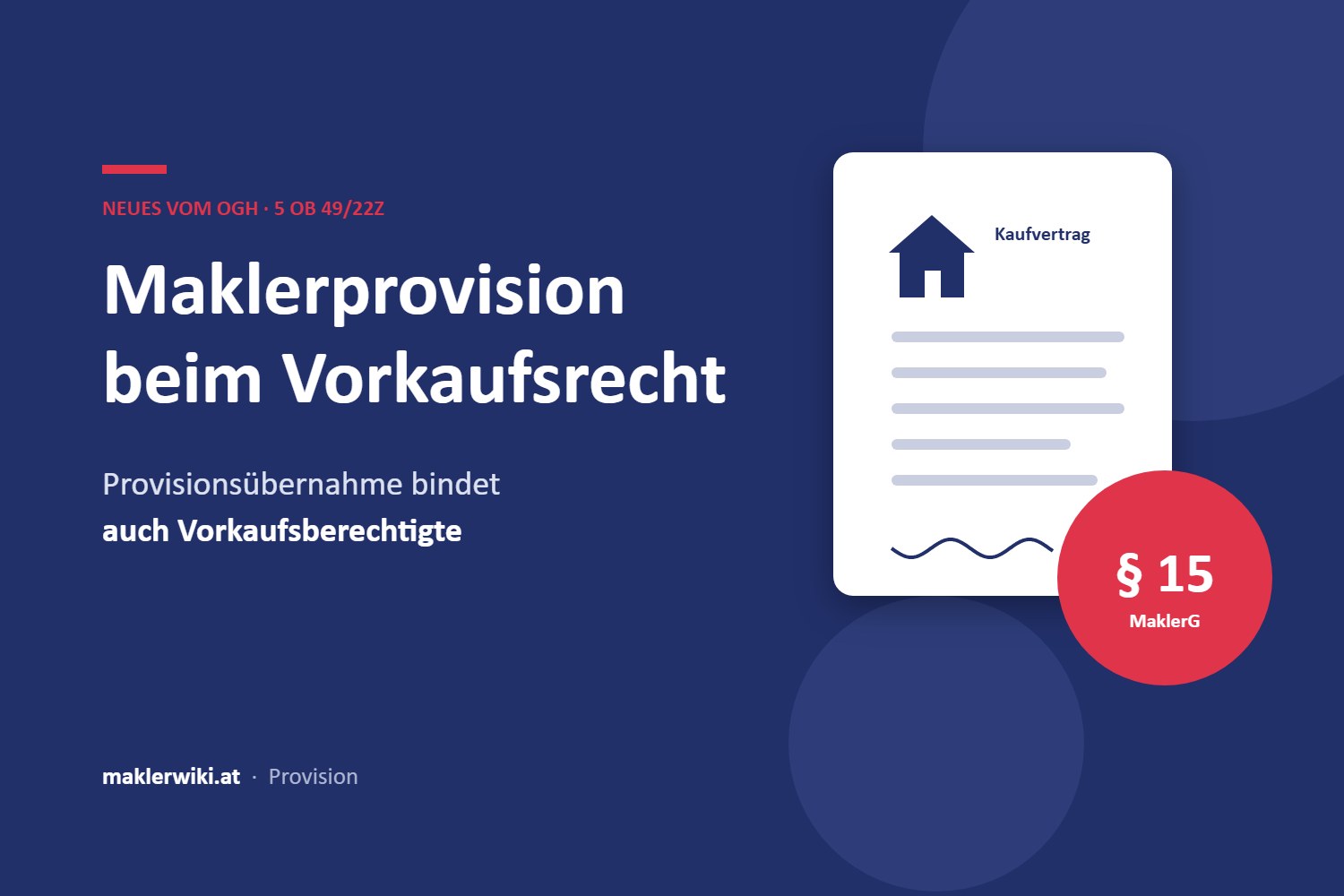 Grafik zur Maklerprovision beim Vorkaufsrecht – OGH 5 Ob 49/22z