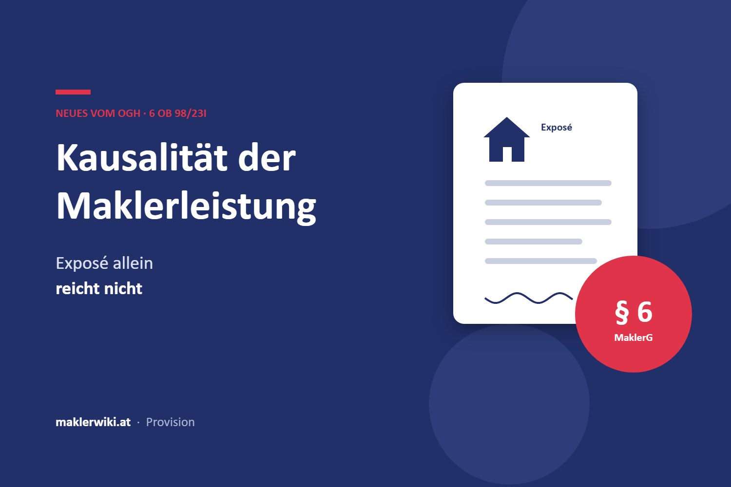 Grafik zur Kausalität der Maklerleistung – OGH 6 Ob 98/23i